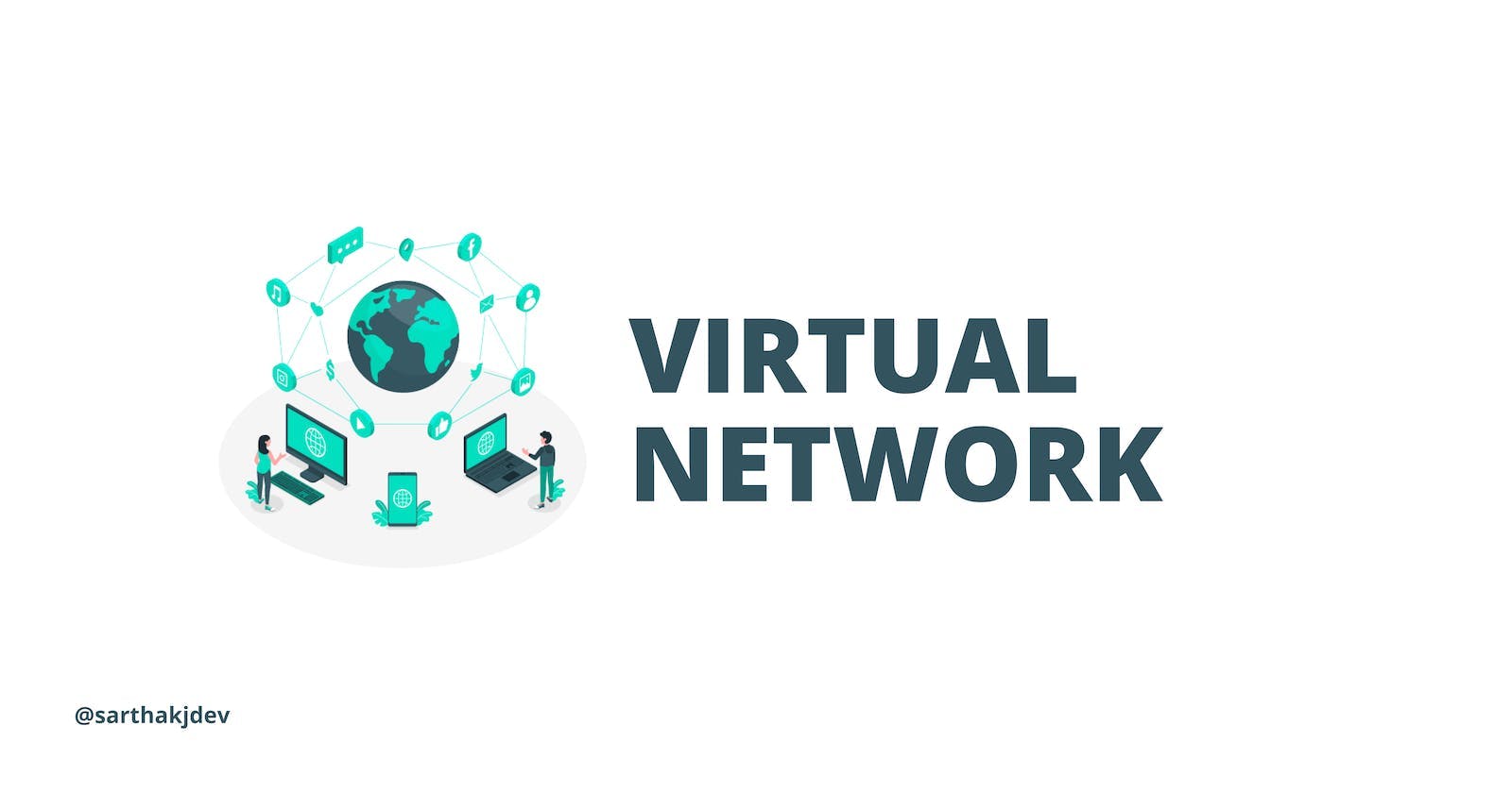 Understanding Virtual Networks